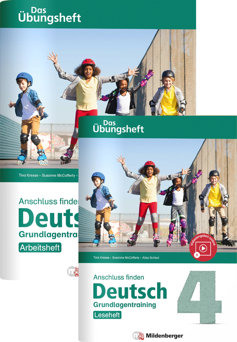 Anschluss finden / Deutsch 4 &ndash; Das &Uuml;bungsheft &ndash; Grundlagentraining: Leseheft und Arbeitsheft - Tina Kresse, Susanne McCafferty, Alisa Schied