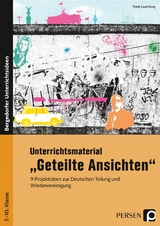 Unterrichtsmaterial Geteilte Ansichten - Frank Lauenburg