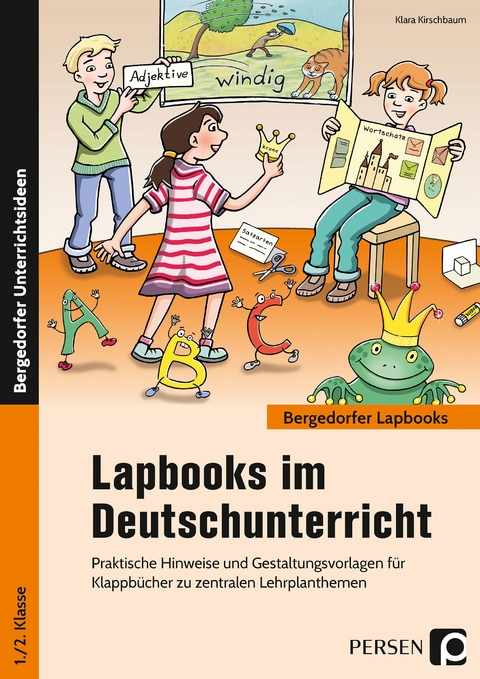 Lapbooks im Deutschunterricht - 1./2. Klasse - Klara Kirschbaum