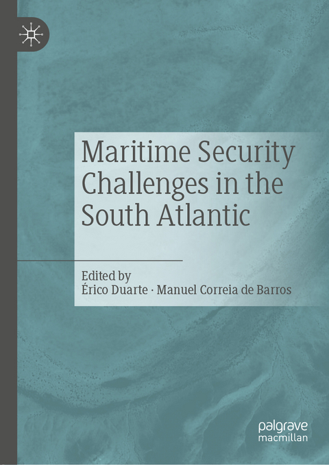 Maritime Security Challenges in the South Atlantic - 