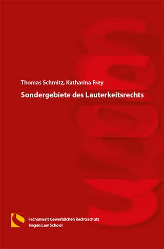 Sondergebiete des Lauterkeitsrechts