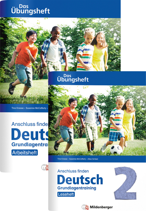 Anschluss finden / Deutsch 2 &ndash; Das &Uuml;bungsheft &ndash; Grundlagentraining: Leseheft und Arbeitsheft - Tina Kresse, Susanne McCafferty, Alisa Schied