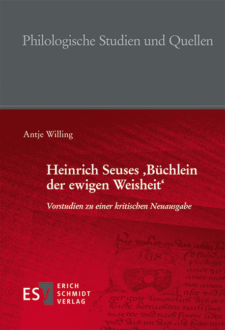 Heinrich Seuses 'B&uuml;chlein der ewigen Weisheit' - Antje Willing