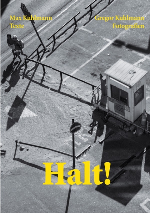 Halt! - Max Kuhlmann