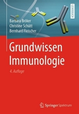 Grundwissen Immunologie - Bröker, Barbara; Schütt, Christine; Fleischer, Bernhard