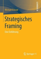 Strategisches Framing - Michael Oswald