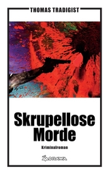 Skrupellose Morde - Tradigist, Thomas