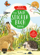 Mein Sach-Stickerbuch Natur &ndash; Wald- und Wiesentiere