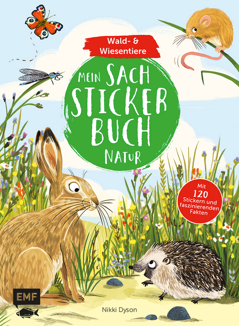 Mein Sach-Stickerbuch Natur &ndash; Wald- und Wiesentiere
