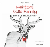 Hektors tolle Family - Ingrid Mevius