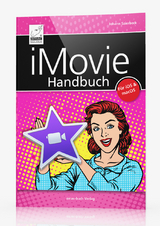 iMovie Handbuch - Szierbeck, Johann