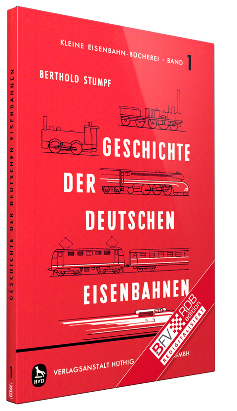 Geschichte der deutschen Eisenbahnen - Stumpf Berthold