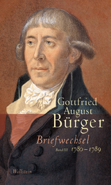 Briefwechsel - Gottfried August B&uuml;rger