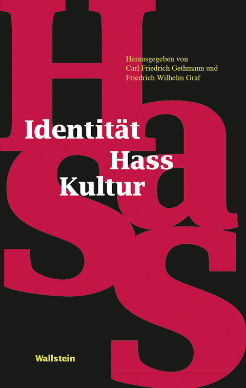 Identit&auml;t - Hass - Kultur - 