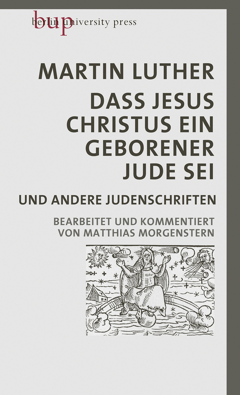 Dass Jesus Christus ein geborener Jude sei - Martin Luther