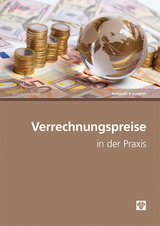 Verrechnungspreise in der Praxis - 
