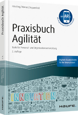 Praxisbuch Agilit&auml;t - Andr&eacute; H&auml;usling, Esther R&ouml;mer, Nina Zeppenfeld