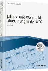 Jahres- und Wohngeldabrechnung in der WEG - Peter-Dietmar Schnabel