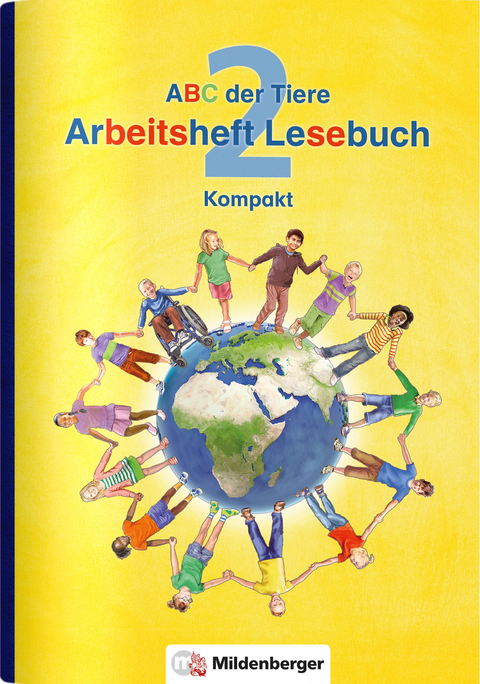 ABC der Tiere 2 &ndash; Arbeitsheft Lesebuch Kompakt - Klaus Kuhn, Stefanie Drecktrah, Bettina Erdmann