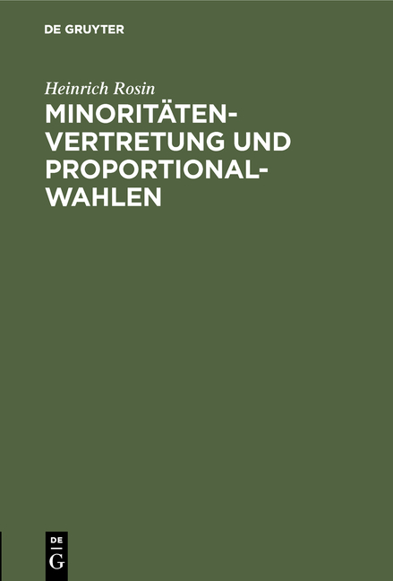 Minorit&auml;tenvertretung und Proportionalwahlen - Heinrich Rosin