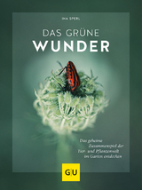 Das gr&uuml;ne Wunder - Ina Sperl