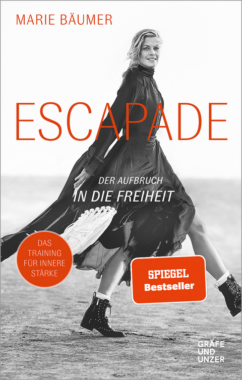 Escapade: Der Aufbruch in die Freiheit - Marie B&auml;umer