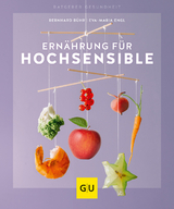 Ern&auml;hrung f&uuml;r Hochsensible - Bernhard B&uuml;hr, Eva-Maria Engl