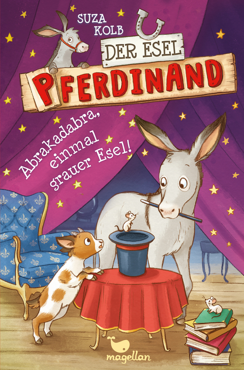 Der Esel Pferdinand - Abrakadabra, einmal grauer Esel! - Suza Kolb