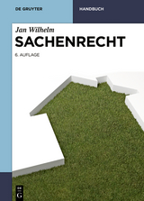 Sachenrecht - Wilhelm, Jan