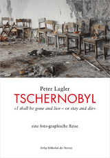 Tschernobyl - Peter Lagler