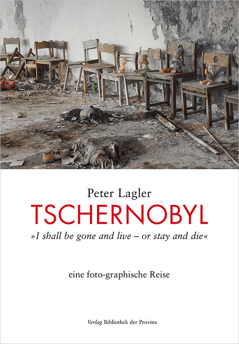 Tschernobyl - Peter Lagler