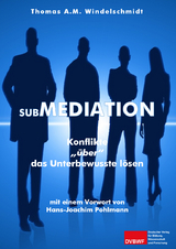Submediation - Thomas A. M. Windelschmidt
