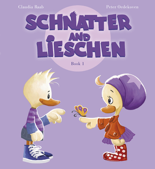 Schnatter and Lieschen - Lieschen's Name Day (Inkl. CD)
