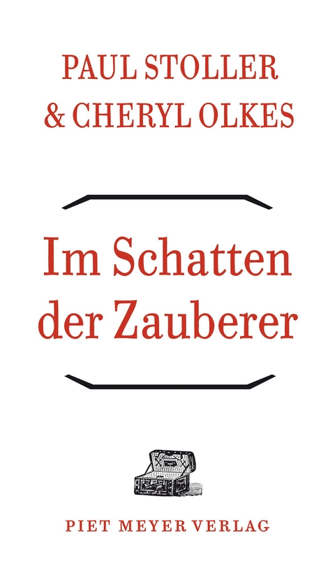 Im Schatten der Zauberer - Paul Stoller, Cheryl Olkes