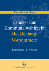 Landes- und Kommunalwahlrecht Mecklenburg-Vorpommern - Klaus M Glaser