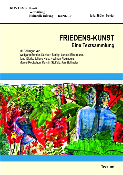 FRIEDENS-KUNST - Jutta Str&ouml;ter-Bender