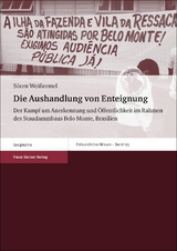 Die Aushandlung von Enteignung - S&ouml;ren Wei&szlig;ermel