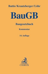 Baugesetzbuch - Battis, Ulrich; Krautzberger, Michael; Löhr, Rolf-Peter