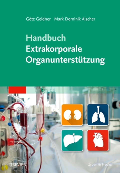 Handbuch Extrakorporale Organunterstützung - 