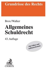 Allgemeines Schuldrecht - Brox, Hans; Walker, Wolf-Dietrich