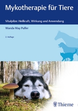 Mykotherapie für Tiere - Pulfer, Wanda May