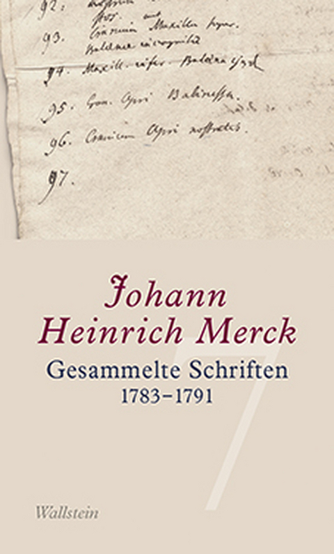Gesammelte Schriften - Johann Heinrich Merck, Eckhard Faul, Am&eacute;lie Krebs