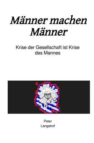 Männer machen Männer