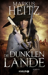 Die dunklen Lande - Markus Heitz