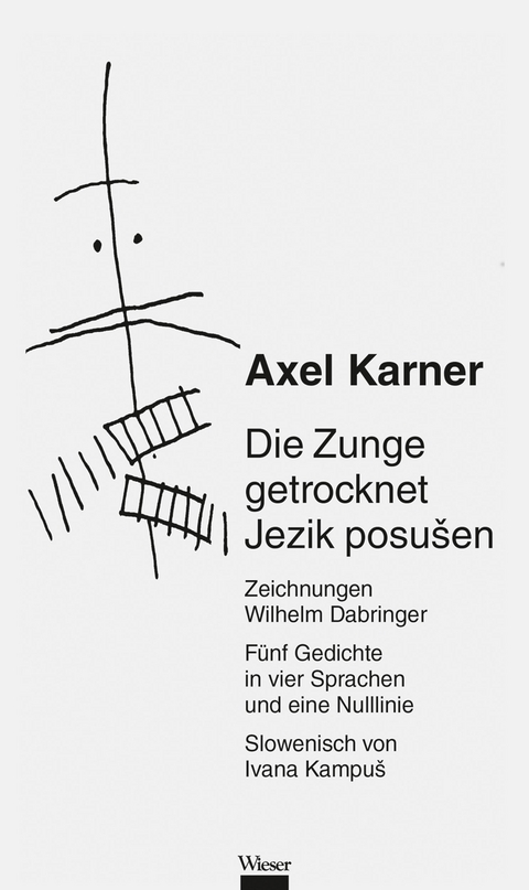 Die Zunge getrocknet / Jezik posu&scaron;en - Axel Karner