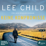 Keine Kompromisse - Lee Child