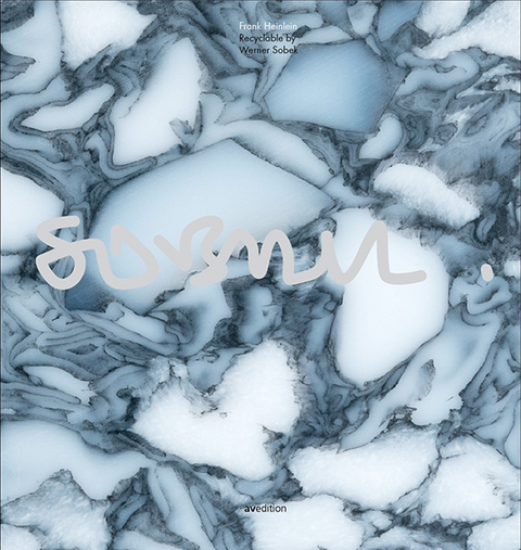 Recyclable by Werner Sobek - Frank Heinlein