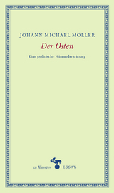 Der Osten - Johann Michael M&ouml;ller
