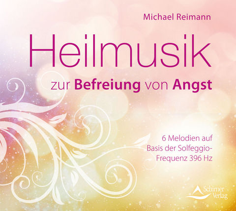 Heilmusik zur Befreiung von Angst - Michael Reimann