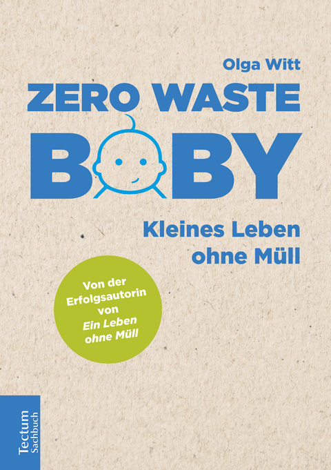 Zero Waste Baby - Olga Witt
